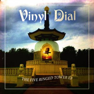 The Five Ringed Tower EP, by Vinyl Dial